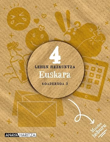 Euskara 4. Koadernoa 3 (Mundua helburu)