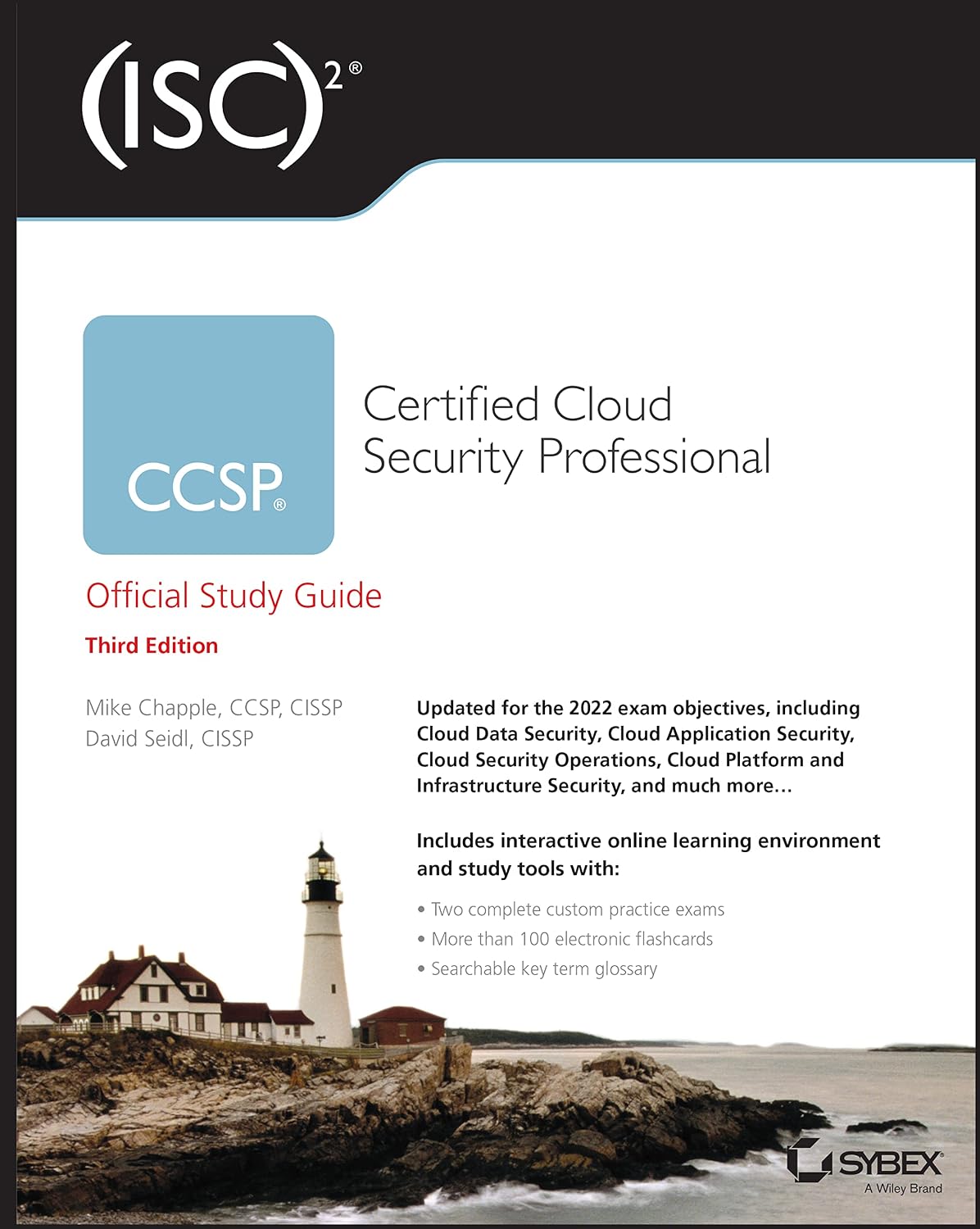 ISC2 CCSP Certified Cloud Security Professional Official Study Guide Sybex Study Guide Paperback – 6 Oct. 2022