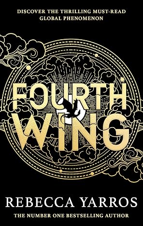 Fourth Wing: Discover your new fantasy romance obsession with the BBC Radio 2 Book Club Pick! (The Empyrean)