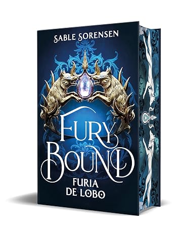 Fury Bound. Furia de lobo (Los Lobos de la Ruina 2) (Ediciones B)