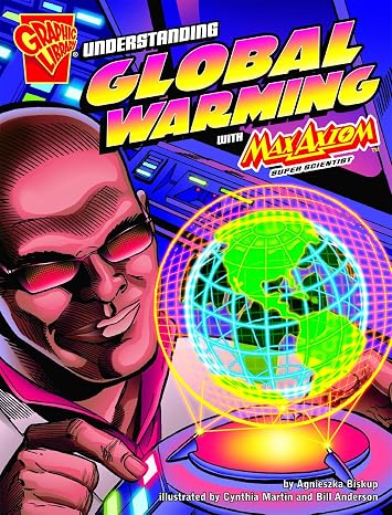 Understanding Global Warming (Graphic Science)