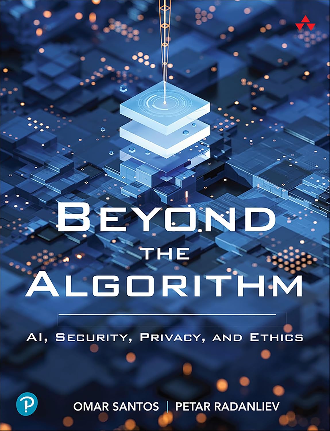 Beyond the Algorithm: AI, Security, Privacy, and Ethics Paperback – 30 Jan. 2024