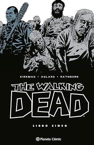 The Walking Dead nº 05/08: 5 (Terror)