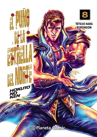 El puño de la Estrella del Norte (Hokuto No Ken) nº 08/18: 8 (Manga Seinen)