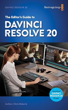 The Editor’s Guide To DaVinci Resolve 20