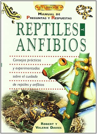 El libro de REPTILES Y ANFIBIOS