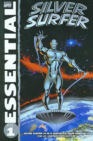 Essential Silver Surfer Volume 1 TPB: v. 1 [Paperback] Lee, Stan; Kirby, Jack and Buscema, John