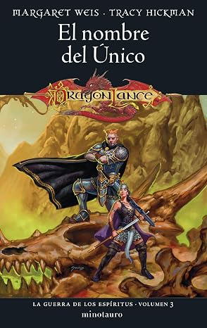 La Guerra de los Espíritus nº 03/03 El Nombre del único: 3 (D&D Dragonlance)
