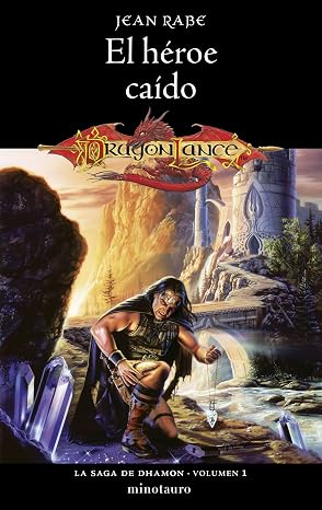 La Saga de Dhamon nº 01/03 El héroe caído: 1 (D&D Dragonlance)