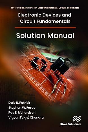 Electronic Devices and Circuit Fundamentals, Solution Manual