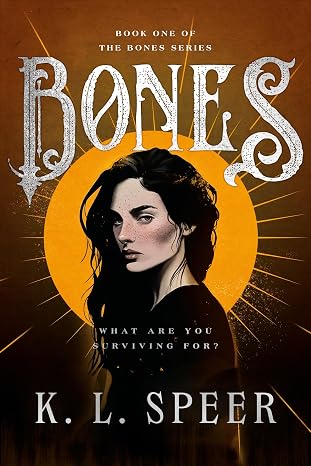 Bones: The addictive and devastating dark dystopian romantasy that is making BookTok cry this Halloween!