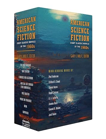 American Science Fiction: Eight Classic Novels of the 1960s (Boxed Set): The High Crusade / Way Station / Flowers for Algernon / ... And Call Me ... Master / Picnic on Paradise / Nova / Emphyrio