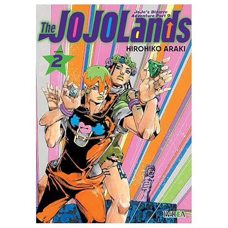 Jojo's bizarre adventure parte 09: the jojolands vol 02