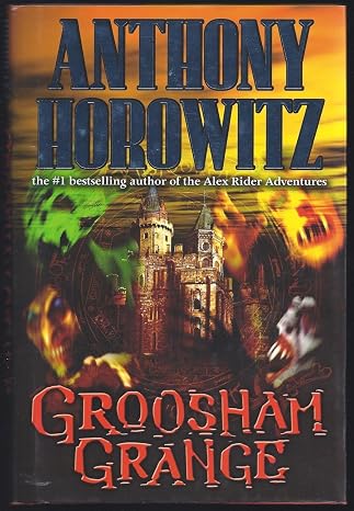 Groosham Grange Horowitz, Anthony