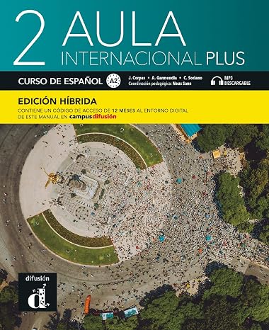Aula Int. Plus 2 Ed.hibrída L. del alumno: 0 (Aula Internacional Plus, 2)