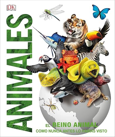 Animales (Mundo 3D): El reino animal como nunca antes lo habías visto (Enciclopedia visual juvenil)