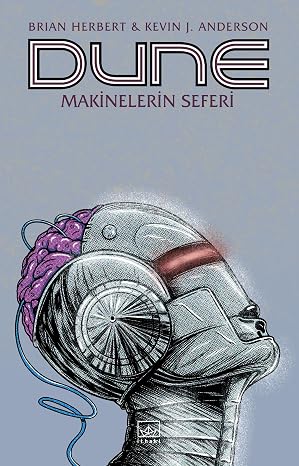 Dune - Makinelerin Seferi