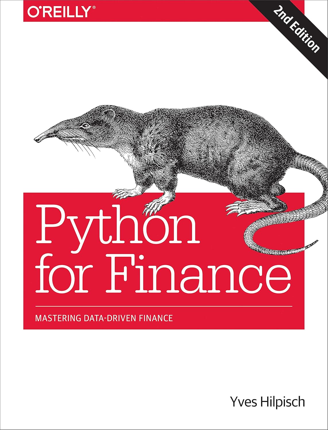 Python for Finance: Mastering Data-Driven Finance Paperback – Illustrated, 29 Jan. 2019