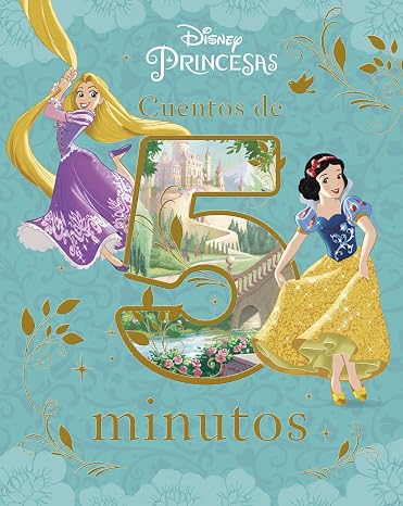 Princesas. Cuentos de 5 minutos (Disney. Princesas)