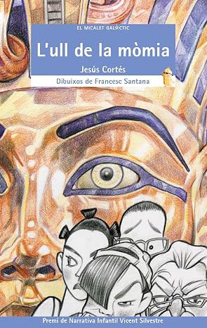 L'ull de la mòmia: 067 (El Micalet Galàctic)