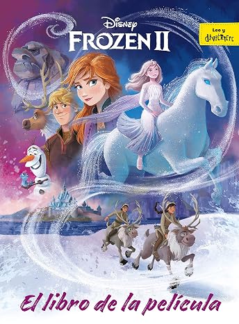 Frozen 2. El libro de la película (Disney. Frozen 2)