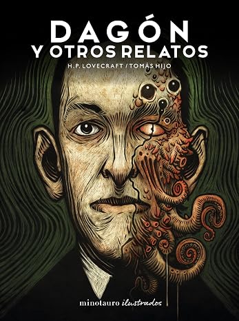 Dagón y otros relatos (Minotauro Ilustrados)