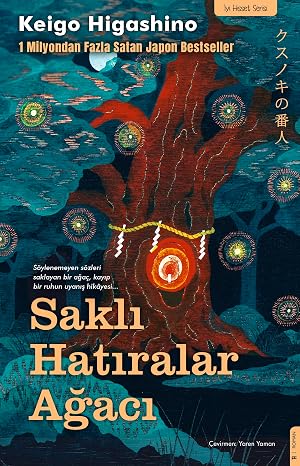 Saklı Hatıralar Ağacı - 1 Milyondan Fazla Satan Japon Bestseller