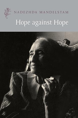 Hope Against Hope Paperback – 28 May 1999