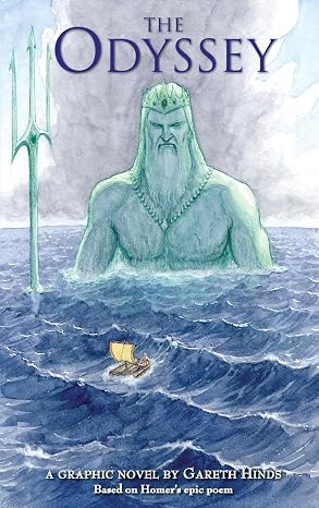 The Odyssey: Homer's exciting ancient Greek myth told as a pacy full-colour graphic novel perfect for both YA and adult readers