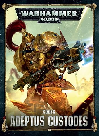 Codex: Adeptus Custodes Pre Order 27th Jan