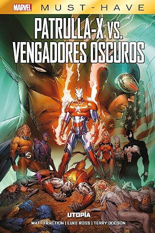 Patrulla-X vs. Vengadores Oscuros. Utopía (MARVEL MUST HAVE)