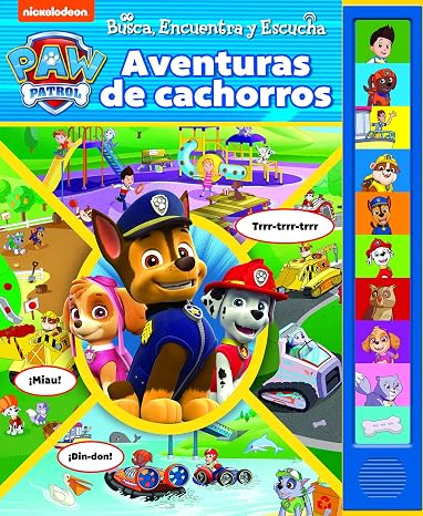 Aventuras De Cachorros. Busca, Encuentra Y Escucha Patrulla Canina (Look Find and Listen)