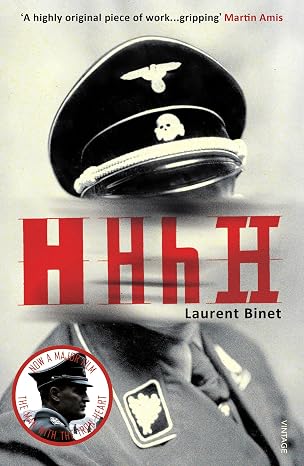 HHhH: A prize-winning international bestseller set in Nazi-occupied Prague, recounting the assassination of Reinhard Heydrich