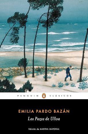 Los pazos de Ulloa (Penguin Clásicos)