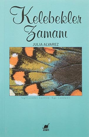 Kelebekler Zamanı