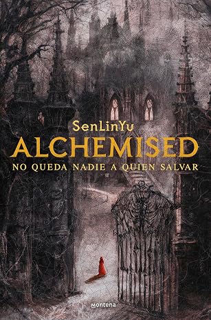 Alchemised: No queda nadie a quien salvar (Lo más visto)