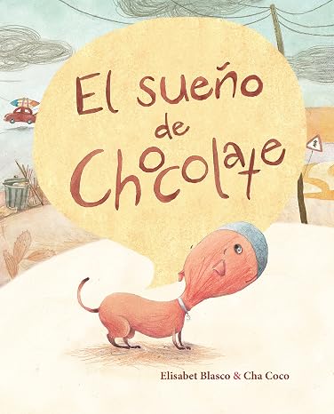 El sueño de Chocolate (CATALOGO)